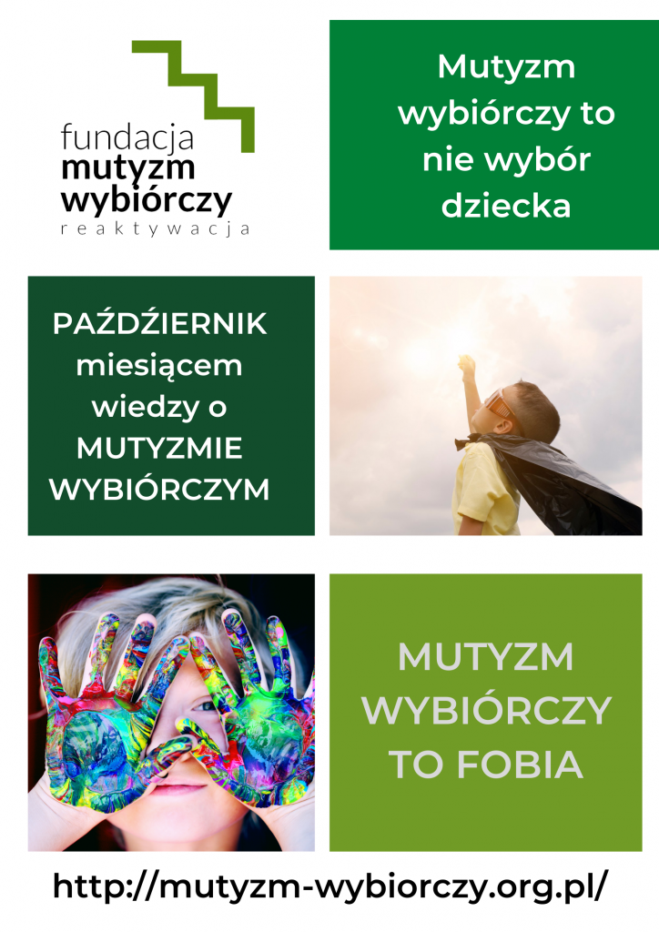 plakat PAŹDZIERNIK miesiącem wiedzy o MUTYZMIE WYBIÓRCZYM http://mutyzm-wybiorczy.org.pl/