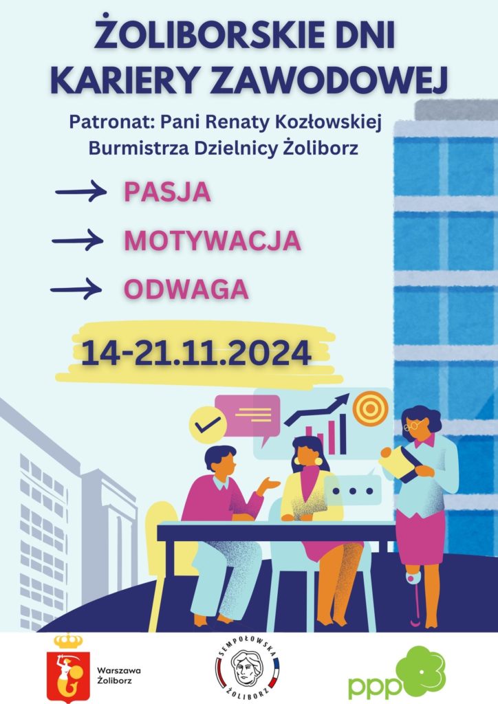żoliborskie dni kariery, 14-21 listopada 2024